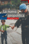 LA NUEVA GEOPOLITICA