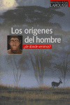 LOS ORIGENES DEL HOMBRE
