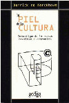 PIEL DE LA CULTURA, LA