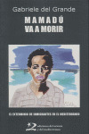 MAMADU VA A MORIR