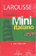 DICCIONARIO MINI ESPAÑOL-ITALIANO/ITALIANO-SPAGNOLO LAROUSSE