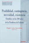 POSIBILIDAD CONTINGENCIA NECESIDAD EXISTENCIA