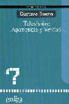 TELEVISION APARIENCIA Y VERDAD