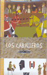 LOS CABALLEROS