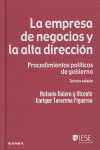 EMPRESA DE NEGOCIOS Y ALTA DIRECCION. PROCEDIMIENTOS POLITICOS DE GOBIERNO