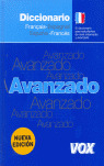 DICCIONARIO AVANZADO FRANÇAIS-ESPAGNOL/ESPAÑOL-FRANCES