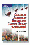 GESTION DE ALIMENTOS Y BEBIDAS PARA HOTELES, BARES Y RESTAUR
