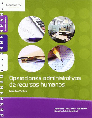 OPERACIONES ADMINISTRATIVAS DE RECURSOS HUMANOS (CICLOS FORMATIVOS, GRADO MEDIO)