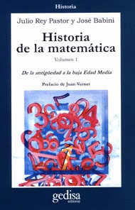 HISTORIA DE LA MATEMATICA, I: DE LA ANTIGÜEDAD A LA BAJA EDAD MEDIA