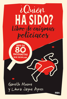 ¿QUIÉN HA SIDO?. LIBRO DE ENIGMAS POLICÍACOS