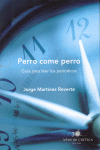 PERRO COME PERRO