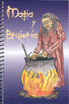 MAGIA Y BRUJERIA