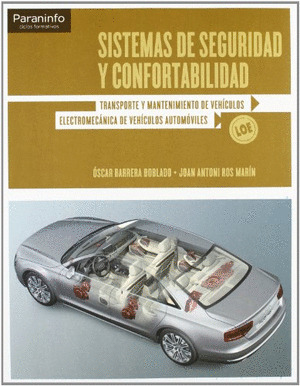 SISTEMAS ELECTRICOS DE SEGURIDAD Y CONFORTABILIDAD.