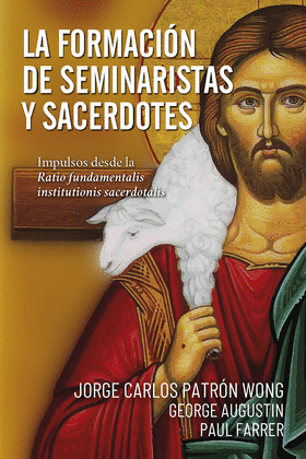 FORMACIÓN DE SEMINARISTAS Y SACERDOTES, LA