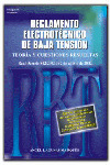 REGL.ELECTROTECNICO DE BAJA TENSION. TEORIA Y CUESTIONES RES