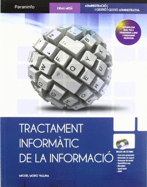 TRACTAMENT INFORMATIC DE LA INFORMACIO