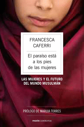 PARAÍSO ESTÁ A LOS PIES DE LAS MUJERES, EL