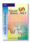 GUIA RAPIDA. VISUAL BASIC NET