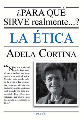¿PARA QUE SIRVE REALMENTE... LA ETICA?