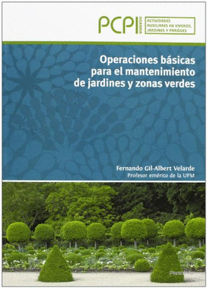 OPERACIONES BASICAS PARA MANTENIMIENTO DE JARDINES