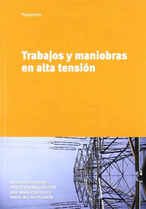 TRABAJO Y MANIOBRAS EN ALTA TENSION