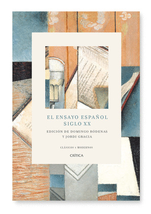 ENSAYO ESPAÑOL DEL SIGLO XX, EL