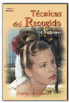 TECNICAS DEL RECOGIDO. EL VISAGISMO