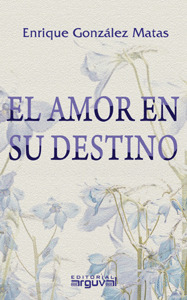 EL AMOR EN SU DESTINO