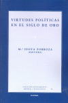 VIRTUDES POLITICAS EN EL SIGLO DE ORO