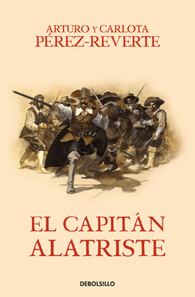 EL CAPITAN ALATRISTE (LAS AVENTURAS DEL CAPITAN ALATRISTE 1)