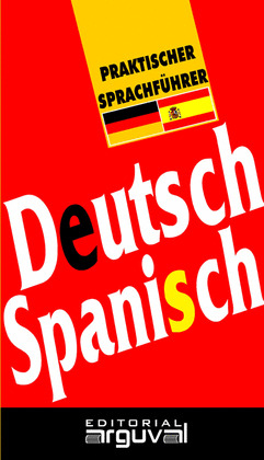 GUÍA PRÁCTICA DE CONVERSACIÓN ALEMÁN-ESPAÑOL
