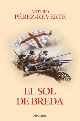 SOL DE BREDA, EL (LAS AVENTURAS DEL CAPITAN ALATRISTE 3)