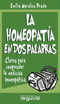 LA HOMEOPATÍA EN DOS PALABRAS