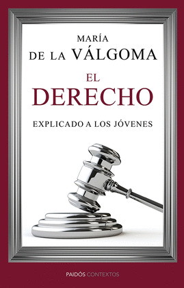 DERECHO EXPLICADO A LOS JOVENES, EL