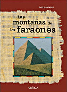 MONTAÑAS DE LOS FARAONES, LAS