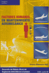FACTORES HUMANOS EN MANTENIMIENTO AEROMECANICO (EASA/P.66)