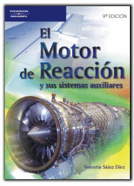 MOTOR DE REACCION Y SUS SISTEMAS AUXILIARES, EL (9ª EDICION)