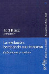LA EXCLUSION: BORDEANDO SUS FRONTERAS