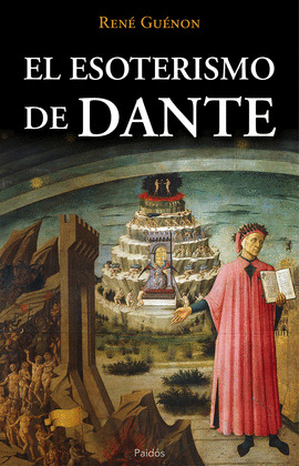 ESOTERISMO EN DANTE, EL