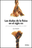 DUDAS DE LA FISICA EN EL SIGLO XXI, LAS