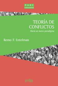 TEORIA DE CONFLICTOS. HACIA UN NUEVO PARADIGMA