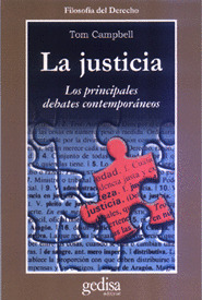 JUSTICIA, LA. PRINCIPALES DEBATES CONTEMPORANOS