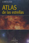 ATLAS DE LAS ESTRELLAS LAROUSSE