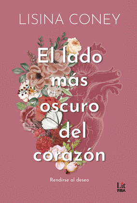 LADO MÁS OSCURO DEL CORAZÓN, EL (SERIE BRIGHTEST LIGHT 2)