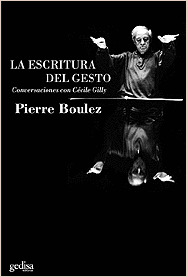 ESCRITURA DEL GESTO, LA