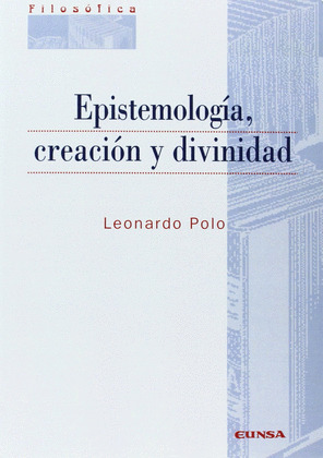 EPISTEMOLOGÍA, CREACIÓN Y DIVINIDAD