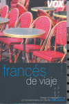 FRANCES DE VIAJE VOX