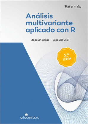 ANÁLISIS MULTIVARIANTE APLICADO CON R