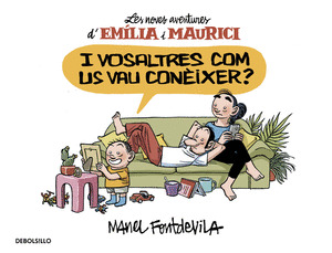 LAS NUEVAS AVENTURAS DE EMILIA Y MAURICIO