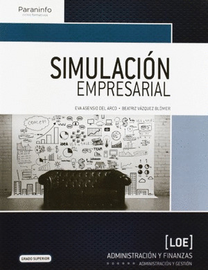 SIMULACION EMPRESARIAL. LOE